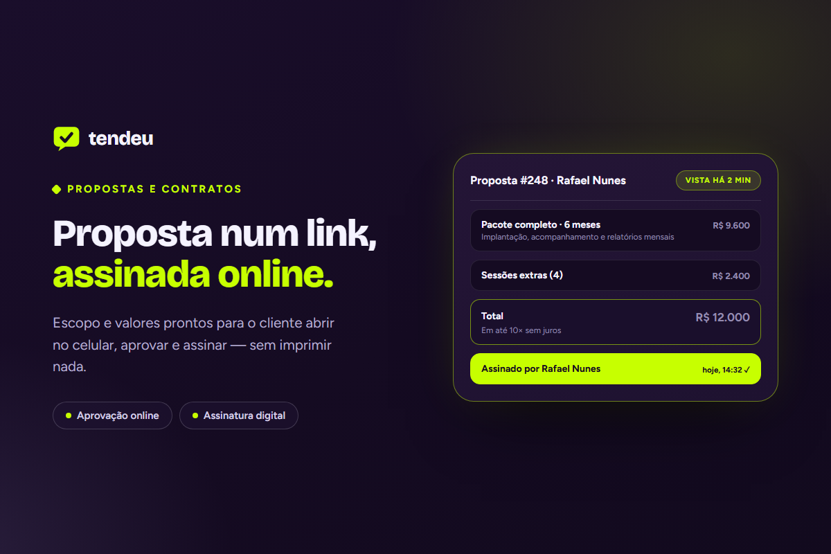 Proposta num link, assinada online — Propostas e contratos na plataforma tendeu